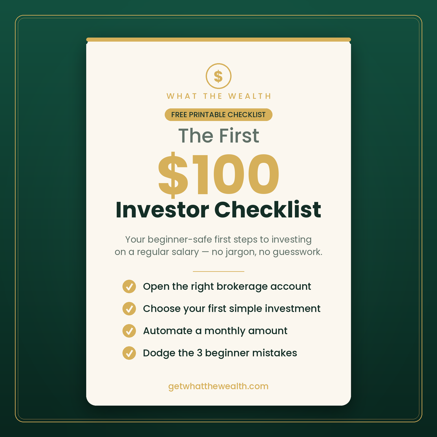 The First $100 Investor Checklist
